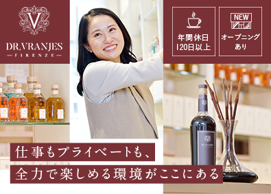 株式会社Ｄｒ．Ｖｒａｎｊｅｓ　ＪＡＰＡＮ 店長・販売スタッフ／月の残業ほぼゼロ／毎年25日の有給付与