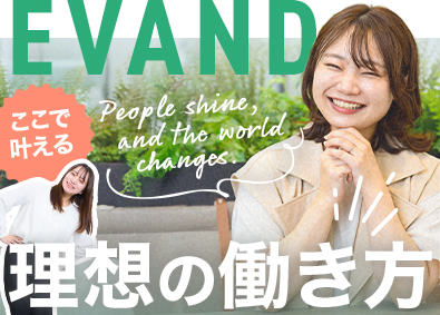 Ｅｖａｎｄ株式会社(ＦＩＤＩＡグループ) 総合職（販売・企画）／ホワイト企業認定／残業月8h／dtpr